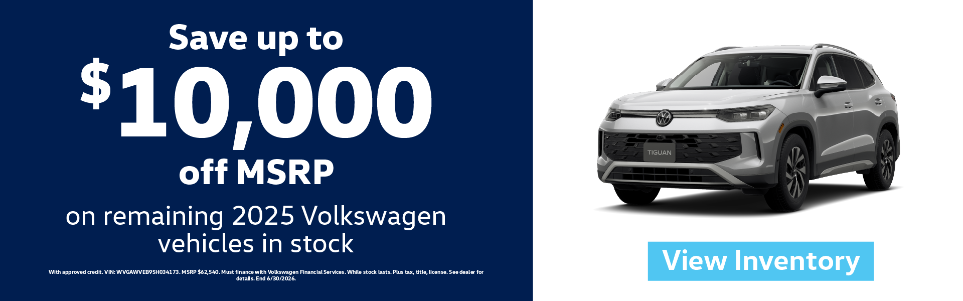 Save up to $10,000 off MSRP on remaining 2025 Volkswagen veh