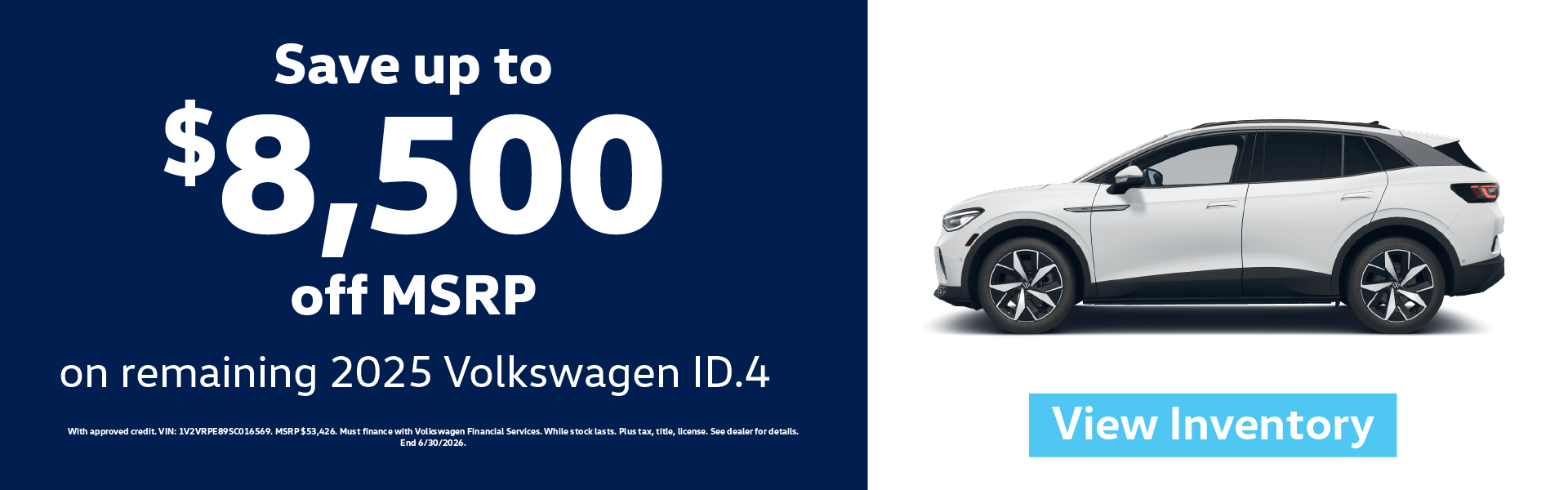 Save up to $8,500 off MSRP on remaining 2025 Volkswagen ID.4